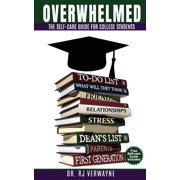 The Balance Blueprint by Dr. Rj Overwhelmed: The Self-care Guide for College Students, (Paperback)