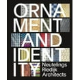 thumbnail image 1 of Neutelings Riedijk Architects: Ornament & Identity, 1 of 3