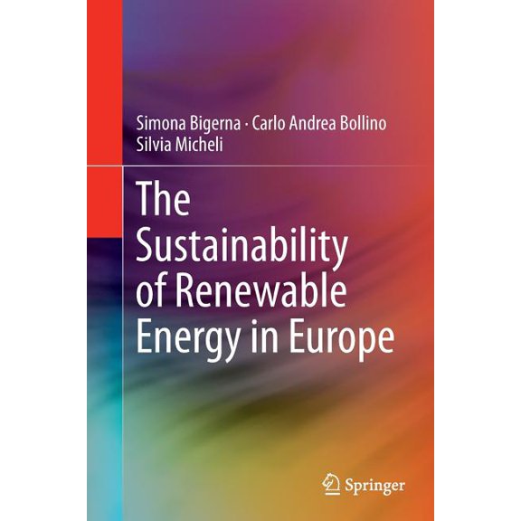 The Sustainability of Renewable Energy in Europe, (Paperback)