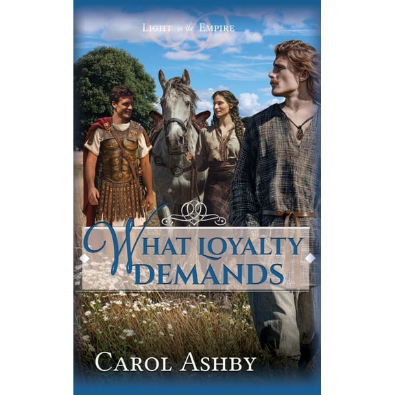 Light in the Empire What Loyalty Demands, (Hardcover)