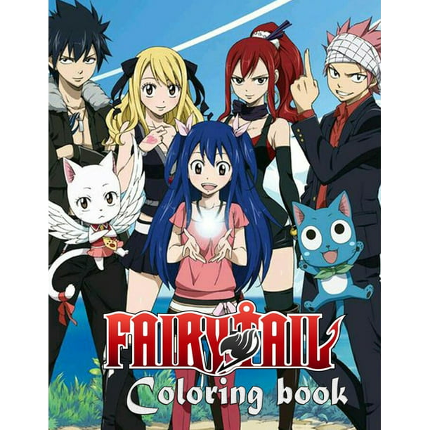 Fairy Tail Coloring Book: Best Fairy Tail character, high quality  illustrations .Fairy Tail Manga, Fairy Tail Coloring Book, Manga, Anime  Coloring Book (Paperback) 