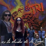 No Te Olvides De La Banda
