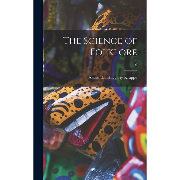 The Science of Folklore; 0, (Hardcover)