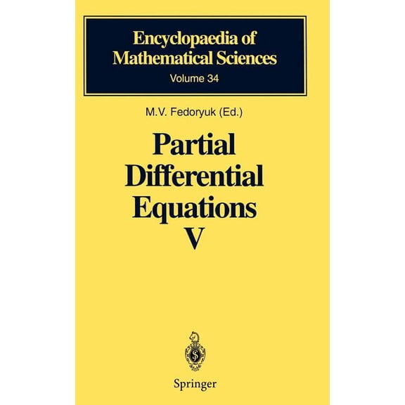 Encyclopaedia of Mathematical Sciences Partial Differential Equations V: Asymptotic Methods for Partial Differential Equations, Book 34, (Hardcover)