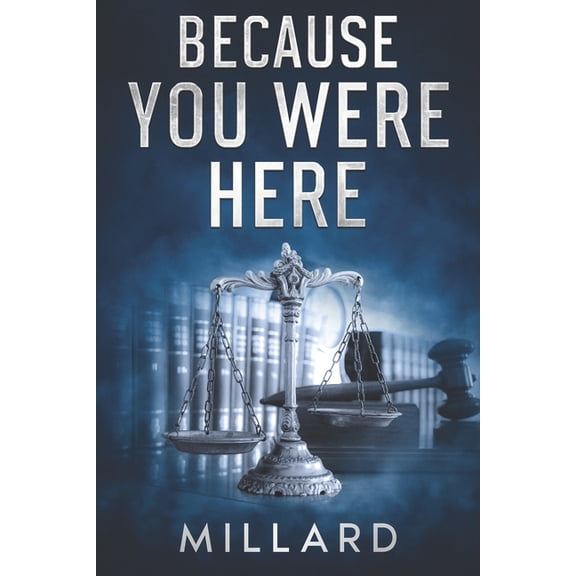 Because You Were Here, (Paperback)