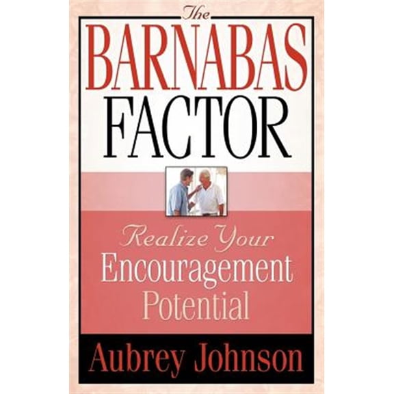 Pre-Owned The Barnabas Factor (Paperback) 0892255382 9780892255382