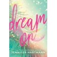 thumbnail image 1 of Book Sourcebooks Dream On: romance de lenta combustión, 1 of 1