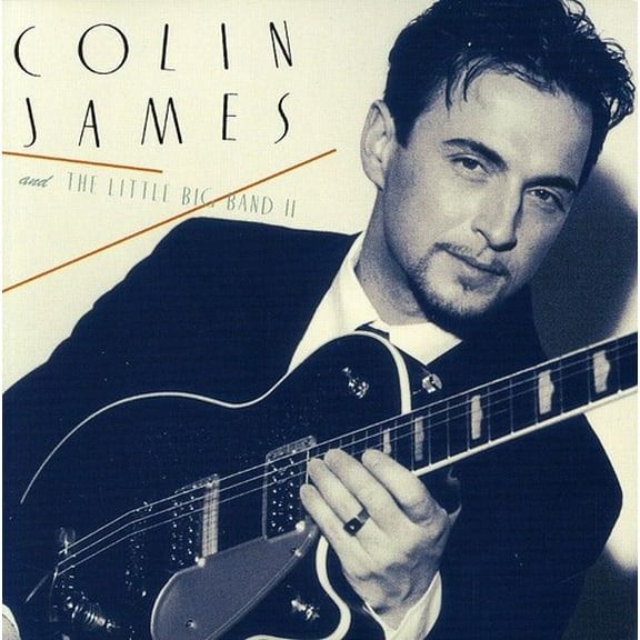 Colin James - Colin James and the Little Big Band II - Music & Performance - CD
