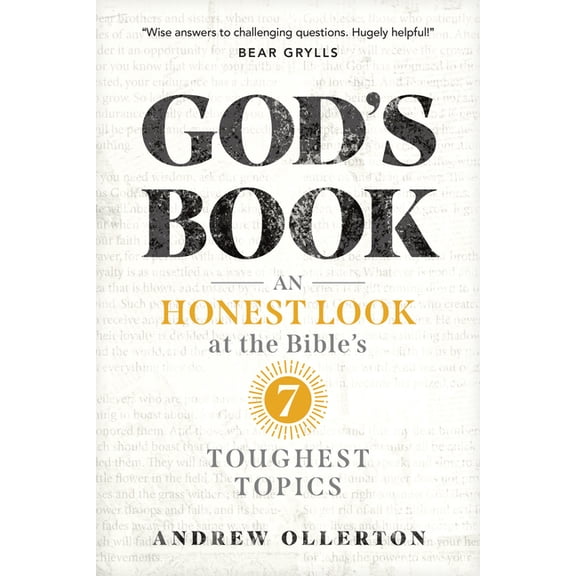 God's Book: An Honest Look at the Bible's 7 Toughest Topics, (Paperback)