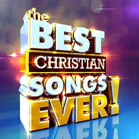 The Best Christian Songs Ever (CD)