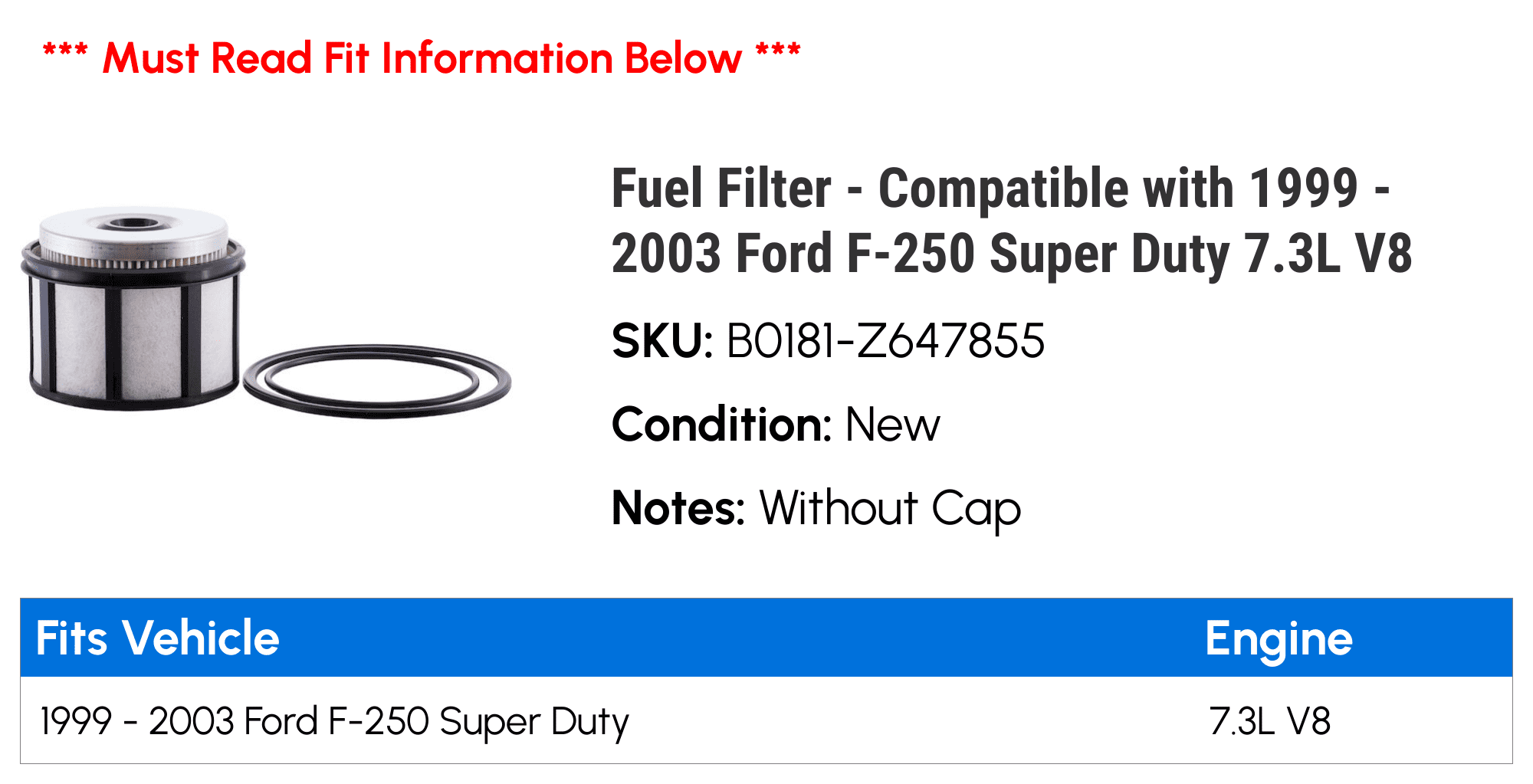 Fuel Filter - Compatible with 1999 - 2003 Ford F-250 Super Duty 7.3L V8 2000 2001 2002