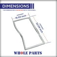 thumbnail image 2 of Whole Parts Refrigerator French Door Gasket Part# W10830274 - Replacement & Compatible with Some Jenn Air, Kitchen Aid, Maytag and Whirlpool Refrigerators, 2 of 8