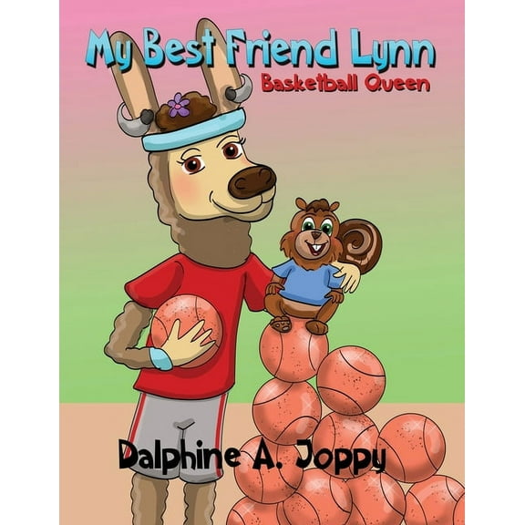 My Best Freind Lynn Basketball Queen (Paperback)