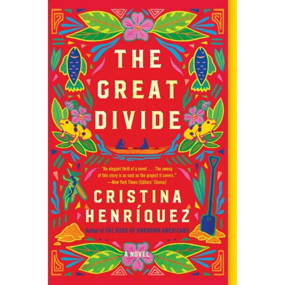 Cristina Henriquez: The Great Divide: A Novel (Paperback)
