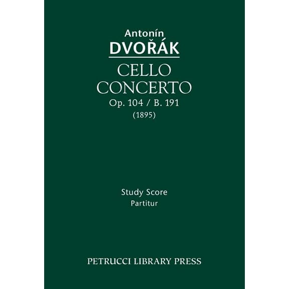 Cello Concerto, Op.104 / B.191: Study score, (Paperback)