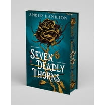 Seven Deadly Thorns: Deluxe Limited Edition (Hardcover)