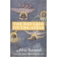 thumbnail image 1 of Pre-Owned The Day Laid on the Altar (Middlebury/Bread Loaf Book) (Hardcover) 1584650443 9781584650447, 1 of 1