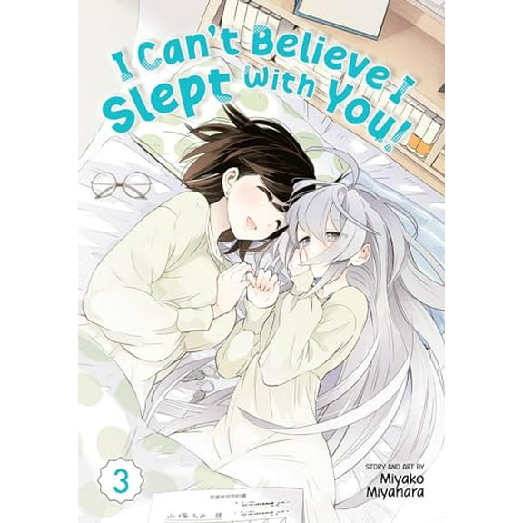 Pre-Owned I Can't Believe I Slept with You! Vol. 3 (Paperback) 1638587760 9781638587767