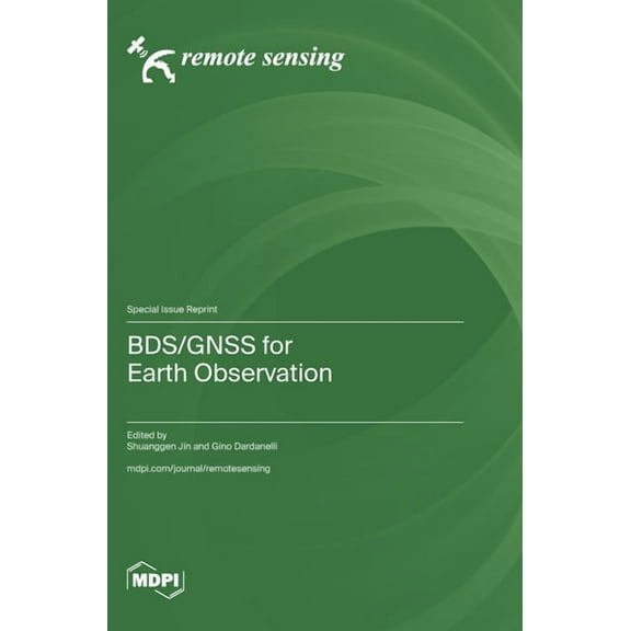 BDS/GNSS for Earth Observation, (Hardcover)