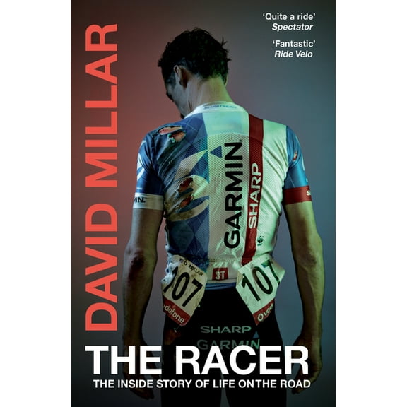 The Racer: Life on the Road as a Pro Cyclist, (Paperback)