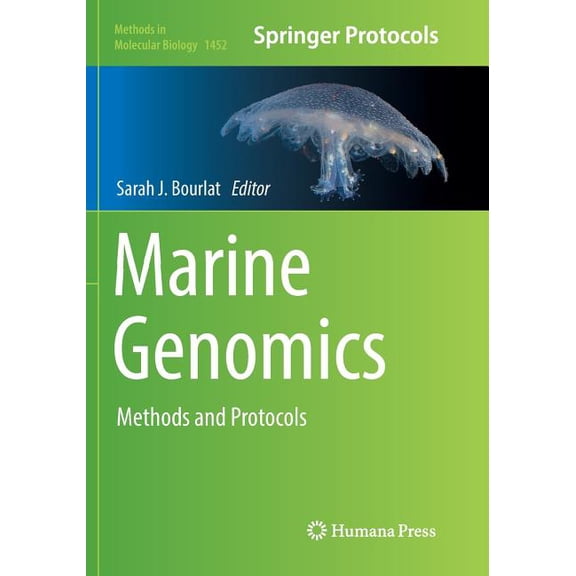 Methods in Molecular Biology Marine Genomics: Methods and Protocols, Book 1452, (Paperback)