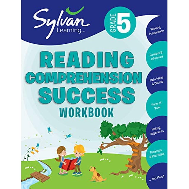 5th Grade Reading Comprehension Success Workbook: Activities, Exercises, and Tips to Help Catch Up, Keep Up, and Get Ahead (Sylvan Language Arts Workbooks)