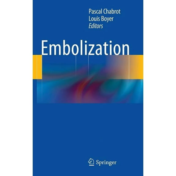 Embolization, (Hardcover)