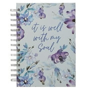Inspirational Spiral Journal Notebook for Women It is Well With My Soul Blue/Purple Posies Floral Wire Bound w/192 Ruled Pages, Large Hardcover, With Love