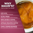 thumbnail image 7 of Maud's Bold Dark Roast Coffee Pods Variety Pack, 40 ct, 9 Assorted Dark Roast Flavors in Single Serve Pods – 100% Arabica Coffee, Compatible with Keurig K Cups Maker, 7 of 7