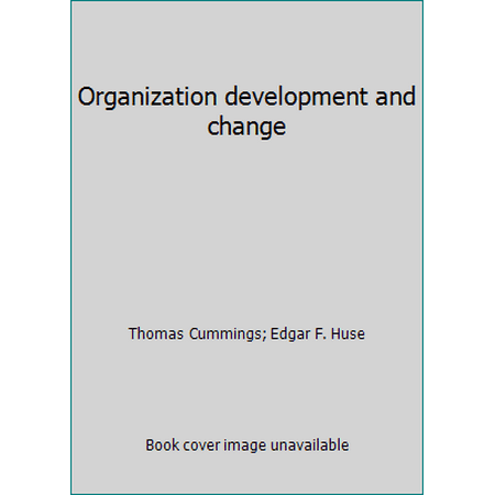 Organization development and change [Hardcover - Used]