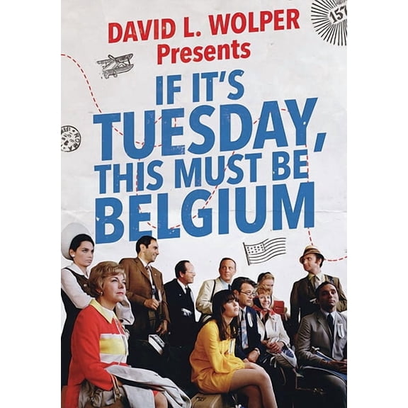If It's Tuesday, This Must Be Belgium