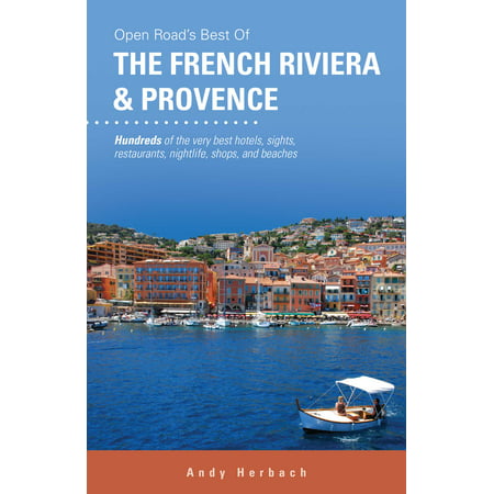 Open Road's Best of The French Riviera & Provence (French Riviera Best Places To Visit)