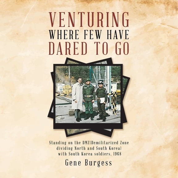 Venturing Where Few Have Dared to Go (Paperback)