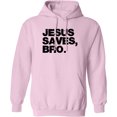 thumbnail image 2 of Inktastic Jesus Saves, Bro. Adult Hoodie Sweatshirt, 2 of 4