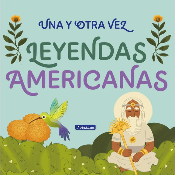 Una Y Otra Vez Una Y Otra Vez 2. Leyendas Americanas / Again and Again 2: American Legends, (Paperback)