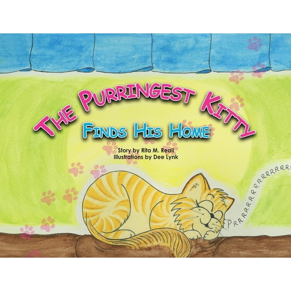The Purringest Kitty The Purringest Kitty Finds His Home, Book 1, (Paperback)