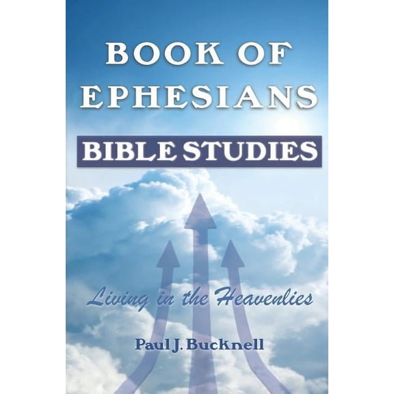 Book of Ephesians: Bible Studies (Paperback)