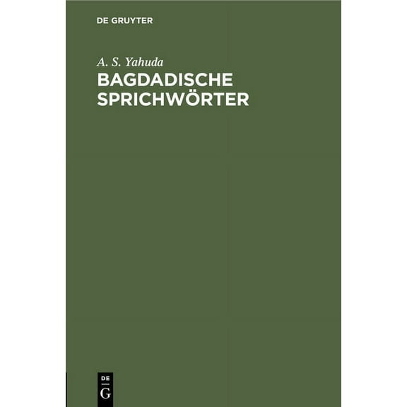Bagdadische Sprichwörter, (Hardcover)