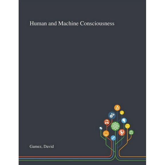 Human and Machine Consciousness