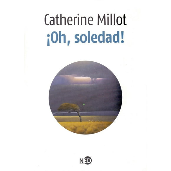 ¡Oh, soledad! NED ediciones 9788494124440