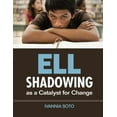 thumbnail image 1 of Pre-Owned ELL Shadowing as a Catalyst for Change (Paperback) 1412992060 9781412992060, 1 of 1