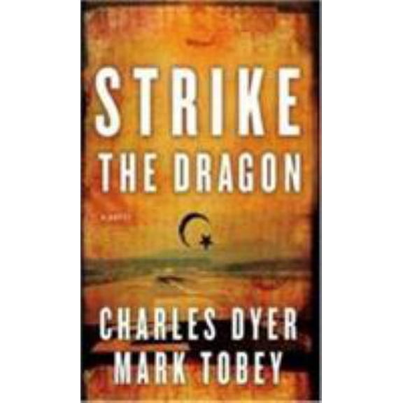 Pre-Owned Strike the Dragon (Paperback) 080243908X 9780802439086
