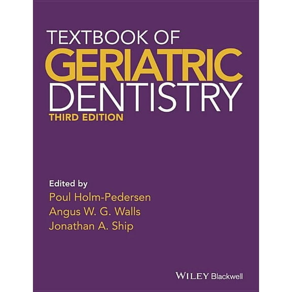 Textbook of Geriatric Dentistry, (Hardcover)