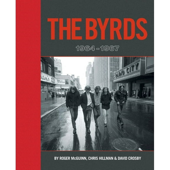 The Byrds: 1964-1967 Deluxe Edition: Signed Edition, (Hardcover)