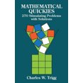 thumbnail image 3 of Quickies Mathématiques: 270 Problèmes Stimulants avec des Solutions (Dover Mathématiques Récréatives), 3 of 3
