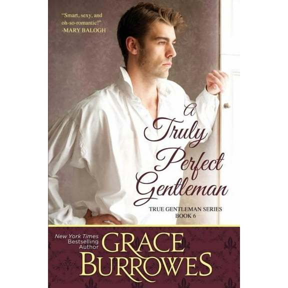 True Gentlemen A Truly Perfect Gentleman, Book 6, (Paperback)