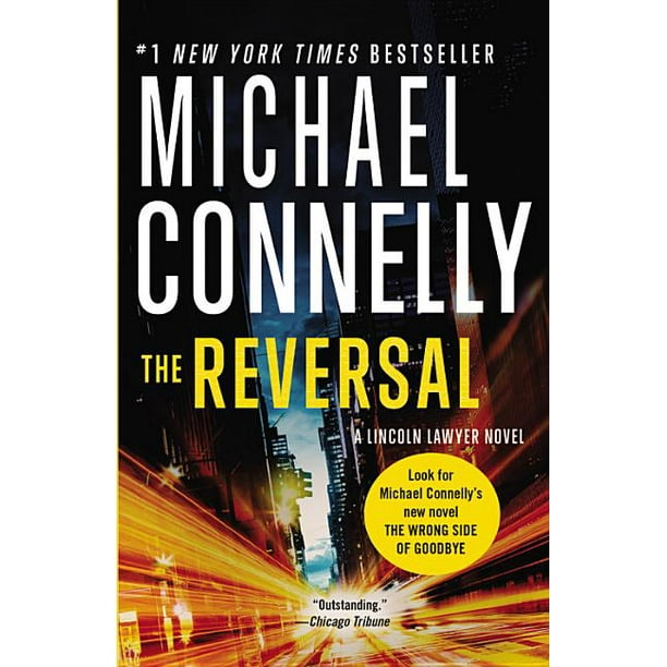 Lincoln Lawyer Novel The Reversal (Series 3) (Paperback) Walmart