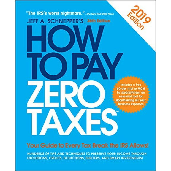 Pre-Owned How to Pay Zero Taxes (Paperback) 1260143260 9781260143263
