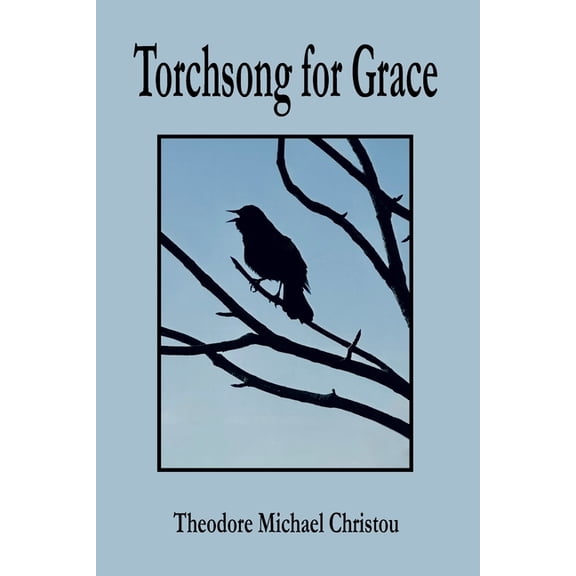 torchsong for grace, (Paperback)