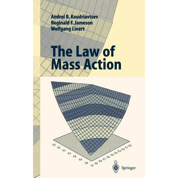 The Law of Mass Action, (Hardcover)